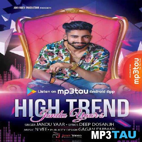 Trend-High Jandu Yaar mp3 song lyrics